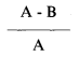 Formula - A subtract B divide by A