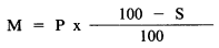 Formula - P multiplied by ((100 minus S) divided by 100)