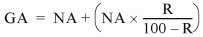 Formula - GA equals NA plus (NA multiplied by (R divided by (100 minus R)))